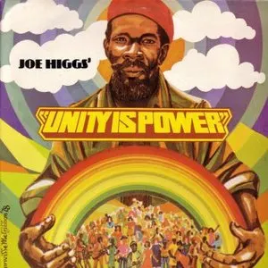 Pochette de Unity Is Power de Joe Higgs