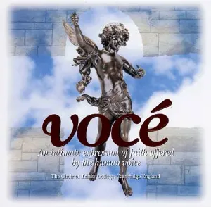 Pochette de Vocé de Choir of Trinity College, Cambridge
