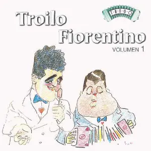 Pochette Troilo - Fiorentino, Volumen 1