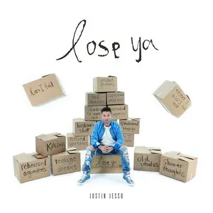 Pochette de Lose Ya de Justin Jesso