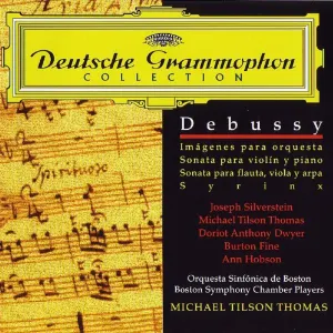 Pochette Deutsche Grammophon Collection: Images pour orchestre / Sonata for Violin and Piano / Sonata for Flute, Viola and Harp / Syrinx