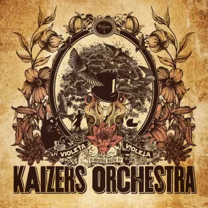Pochette de Violeta Violeta, Volume I de Kaizers Orchestra