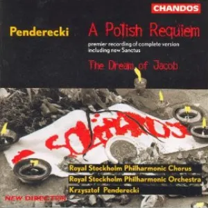 Pochette de A Polish Requiem / The Dream of Jacob de Kungliga Filharmonikerna - Krzysztof Penderecki