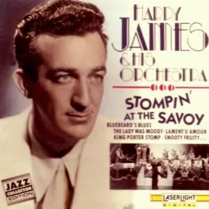 Pochette de Stompin' at the Savoy de Harry James and His Orchestra