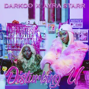 Pochette de Disturbing U de Ayra Starr