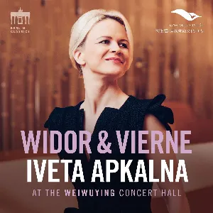 Pochette de Widor & Vierne at the Weiwuying Concert Hall de Louis Vierne - Charles‐Marie Widor