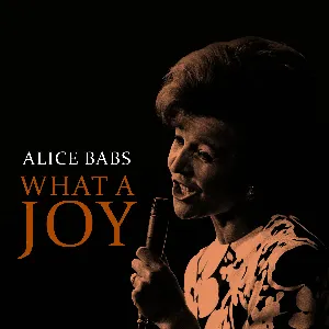 Pochette de What a Joy de Alice Babs
