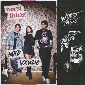 Pochette de Worst Thing de kenzie