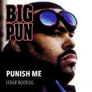 Pochette de Big Pun - Punish Me (Ledge Bootleg) de Ledge