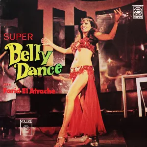 Pochette Super Belly Dance with Farid El Atrache - Volume 2