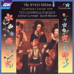 Pochette The Byrd Edition, Vol 4: Cantiones Sacrae 1575