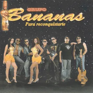 Pochette de Para reconquistarte de Grupo Bananas