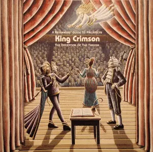 Pochette de The Deception of the Thrush: A Beginners’ Guide to ProjeKcts de King Crimson