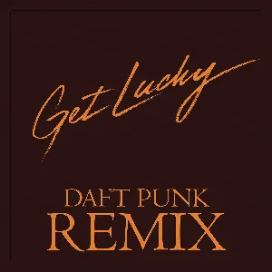 Pochette Get Lucky (Daft Punk remix)