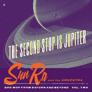 Pochette de The Second Stop Is Jupiter de The Sun Ra Arkestra
