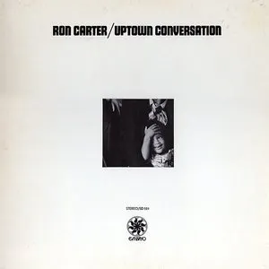 Pochette de Uptown Conversation de Ron Carter