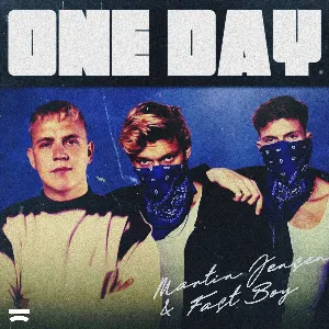 Pochette de One Day de Martin Jensen - FAST BOY
