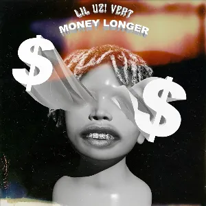 Pochette de Money Longer de Lil Uzi Vert