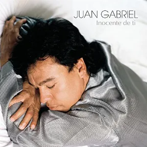 Pochette de Inocente de ti de Juan Gabriel