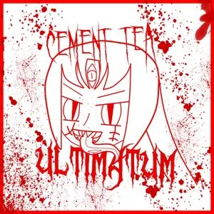 Pochette de Ultimatum de Cement Tea