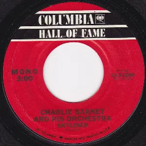 Pochette de Skyliner / Cherokee de Charlie Barnet and His Orchestra