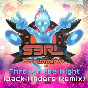 Pochette de Through the Night (Jack Anders Remix) de S3RL