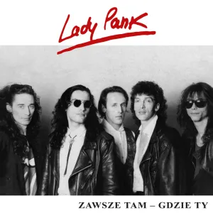 Pochette de Zawsze tam gdzie ty de Lady Pank