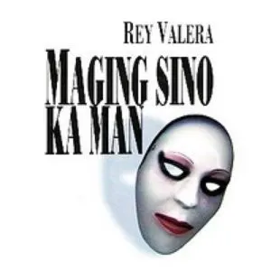 Pochette de Maging Sino Ka Man de Rey Valera
