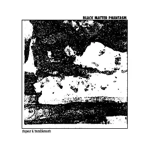 Pochette de Stupeur & Tremblements de Black Matter Phantasm