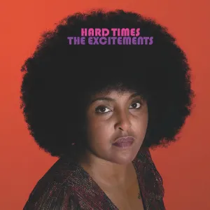 Pochette de Hard Times de The Excitements