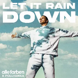Pochette de Let It Rain Down de Alle Farben