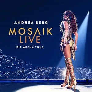 Pochette Mosaik Live: Die Arena Tour