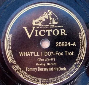 Pochette de What’ll I Do? / Oh! How I Hate to Get Up in the Morning de Tommy Dorsey and His Orchestra