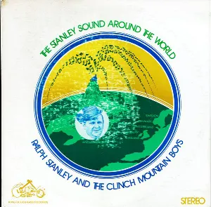 Pochette de The Stanley Sound Around The World de Ralph Stanley - The Clinch Mountain Boys