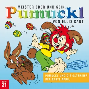 Pochette de Meister Eder und sein Pumuckl Folge 31: Pumuckl und die Ostereier / Der erste April de Ellis Kaut