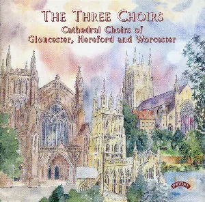 Pochette de The Three Choirs de Worcester Cathedral Choir