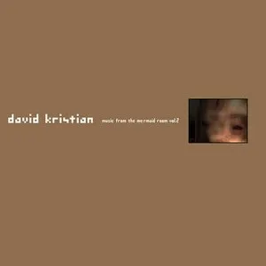 Pochette de Music From the Mermaid Room, Volume 02 de David Kristian