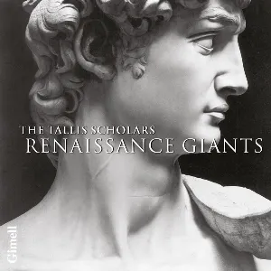 Pochette de Renaissance Giants de The Tallis Scholars - Peter Phillips