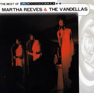 Pochette The Best of Martha Reeves & the Vandellas: Motown Milestones