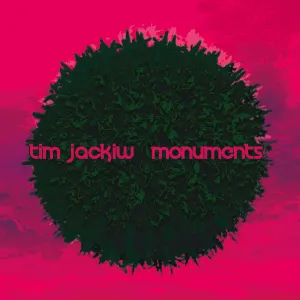Pochette de Monuments de Tim Jackiw