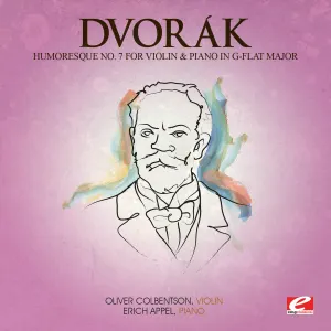 Pochette de Dvorák: Humoresque no. 7 for Violin and Piano in G-flat major, op. 101 (digitally remastered) de Antonín Dvořák