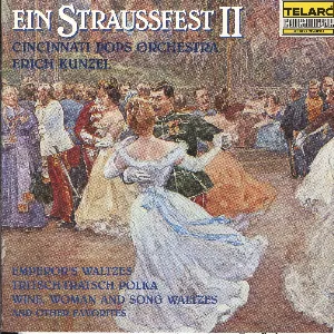 Pochette de Ein Straussfest II de Erich Kunzel - Cincinnati Pops Orchestra