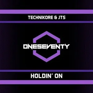 Pochette de Holdin' On de J.T.S. - Technikore