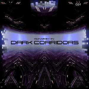 Pochette de Dark Corridors de Ken Martin