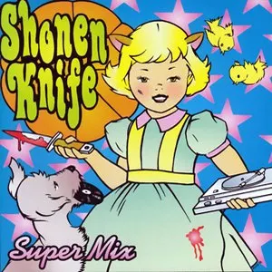 Pochette de Super Mix de Shonen Knife