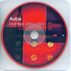 Pochette de Live Red 2002 + 2003 de Aube