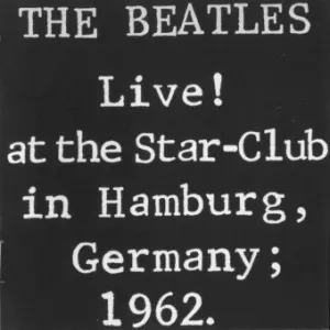 Pochette de Live! At The Star-Club de The Beatles
