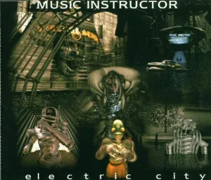 Pochette Electric City Of Music Instructor