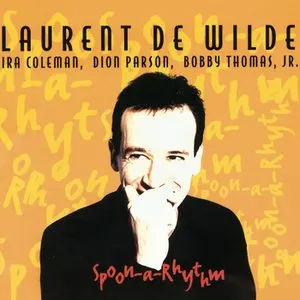 Pochette de Spoon-a-Rhythm de Laurent de Wilde