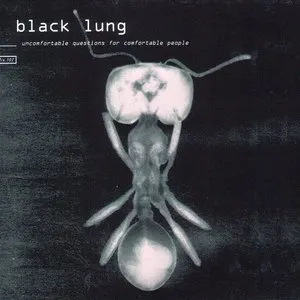 Pochette de Uncomfortable Questions for Comfortable People de Black Lung